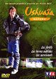 Ushuaia Volume 3 : Les forêts, Les terres oubliées et Les survivants