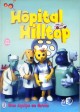Hopital Hilltop n°3 - Une équipe en forme