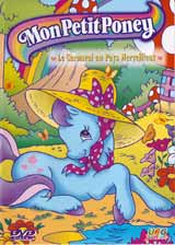 Mon petit poney - les bebes poneys - dvd : Anonyme