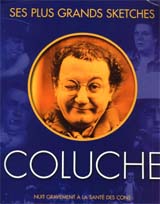 Coluche - ses plus grands sketches