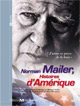 Norman Mailer, Histoires d'Amérique : Collection Regards