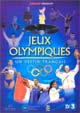 Jeux olympiques, un destin français