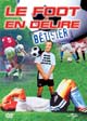 Le foot en délire (Bêtisier)