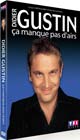 Didier Gustin ; ça manque pas d'airs