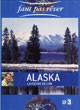 Faut pas rêver : Alaska