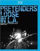 Pretenders : Loose in L.A.