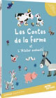 Les Contes de la Ferme + L’Atelier Enchanté