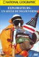 Explorateurs : un siècle de découvertes