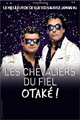 Les Chevaliers du Fiel : Otaké