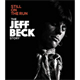 Still On The Run The Jeff Beck Story