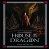 "House Of The Dragon: Dans les Coulisses de la Dynastie Targaryen"